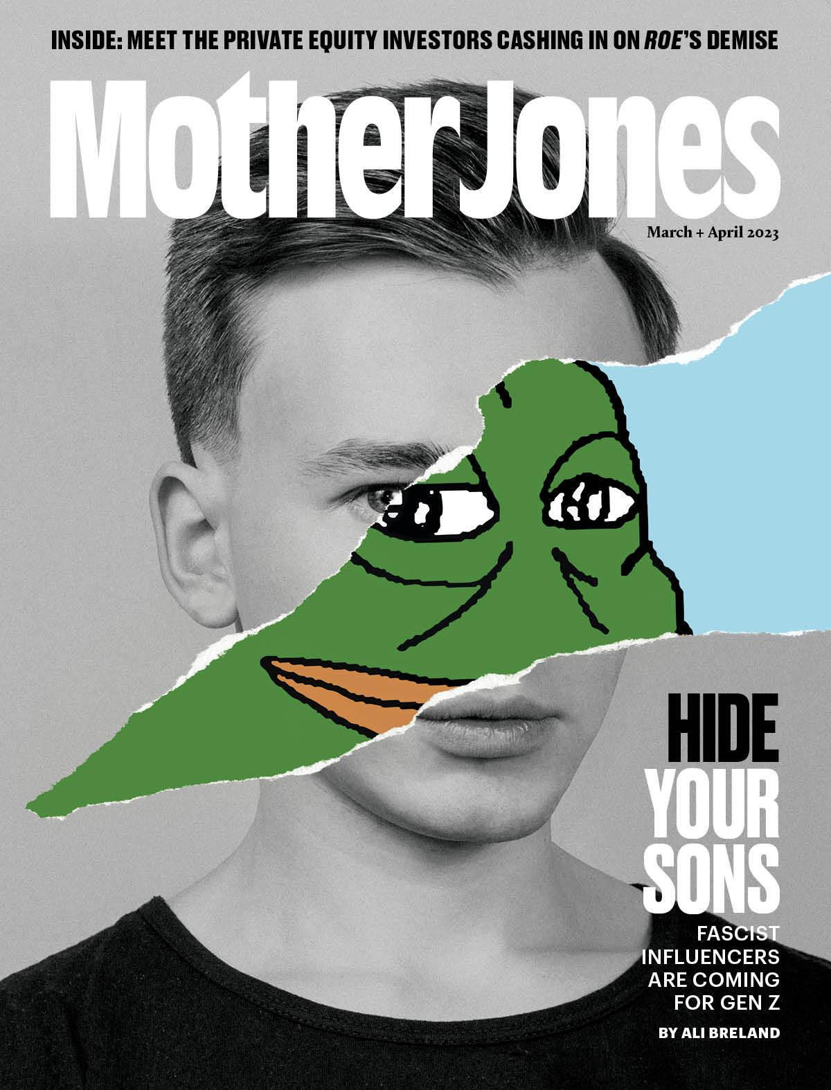 MOTHER JONES — “Hide your children: Fascist influences are coming for Gen Z” 🐸🐸🐸 – The Donald – America First